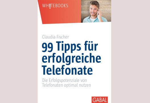 „99 Tipps für erfolgreiche Telefonate“ – Buchcover.